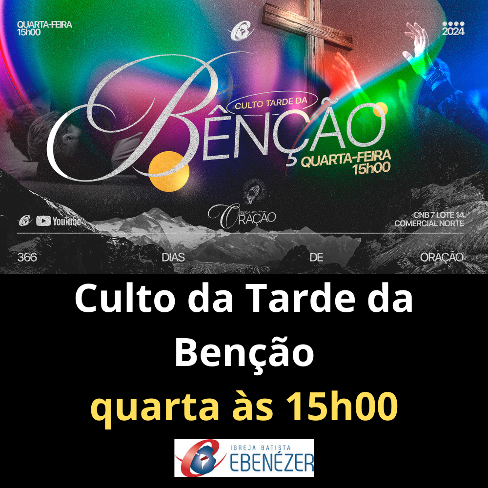 Culto tarde da benção